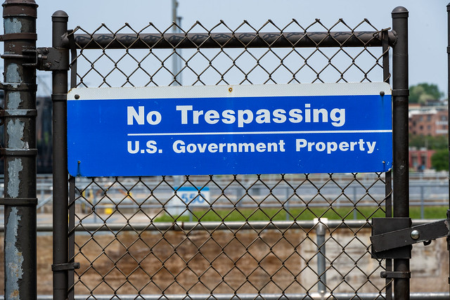 No Trespassing - U.S. Government Property