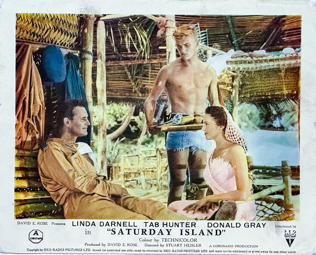 “Saturday Island” (Coronado Productions, 1952). Starring Linda Darnell, Tab Hunter and Donald Gray.  Original British Lobby Card.