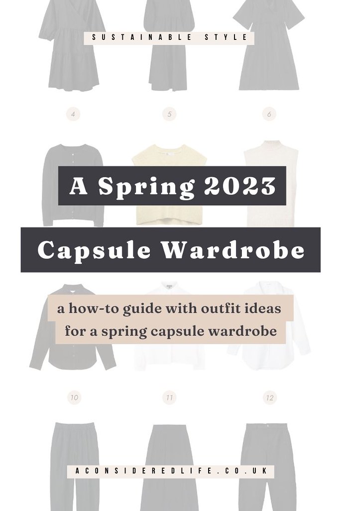 A Sustainable Spring Capsule Wardrobe 2023