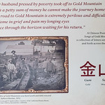 Yosemite June 7 2023 - Yosemite History Center - Chinese Laundry Building - exhibit - Gold mountain - The Chinese were forced to do hard work for low pay. Their work opened up the West. It's how the West was won. 