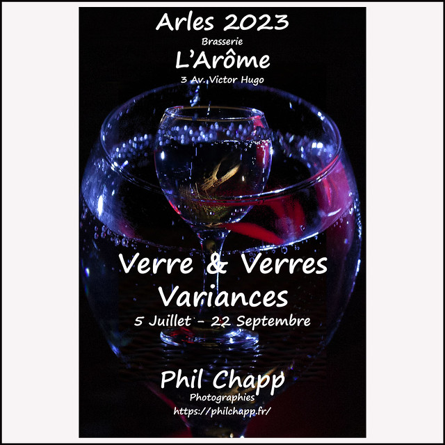 Exposition Arles 2023 / Exhibition Arles 2023