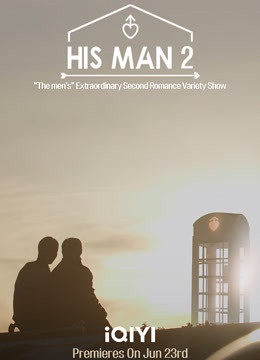 Phim BL His Man Mùa 2 - His Man Season 2 (2023)
