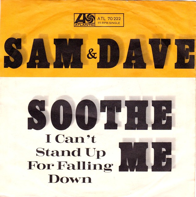 02 - Sam + Dave - Soothe Me - D - 1967