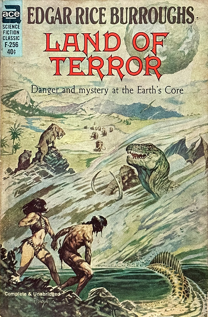 “Land of Terror” by Edgar Rice Burroughs.  Ace F-256 (1964).  Cover art by Frank Frazetta.