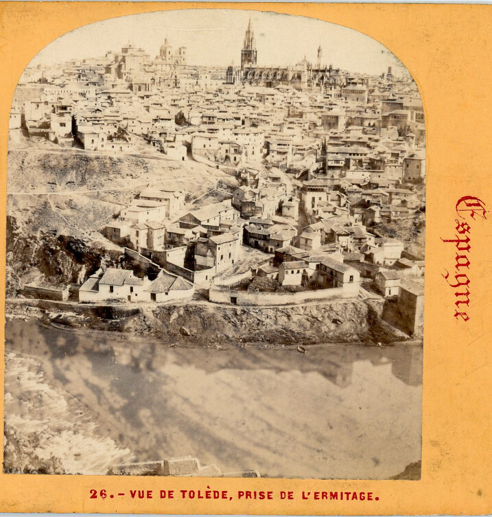 Vista general de Toledo en 1863. Fotografía Estereoscópica de Ernest Lamy.