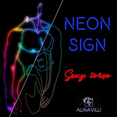 [ALINAVILLI] Neon sign - Sexy torso
