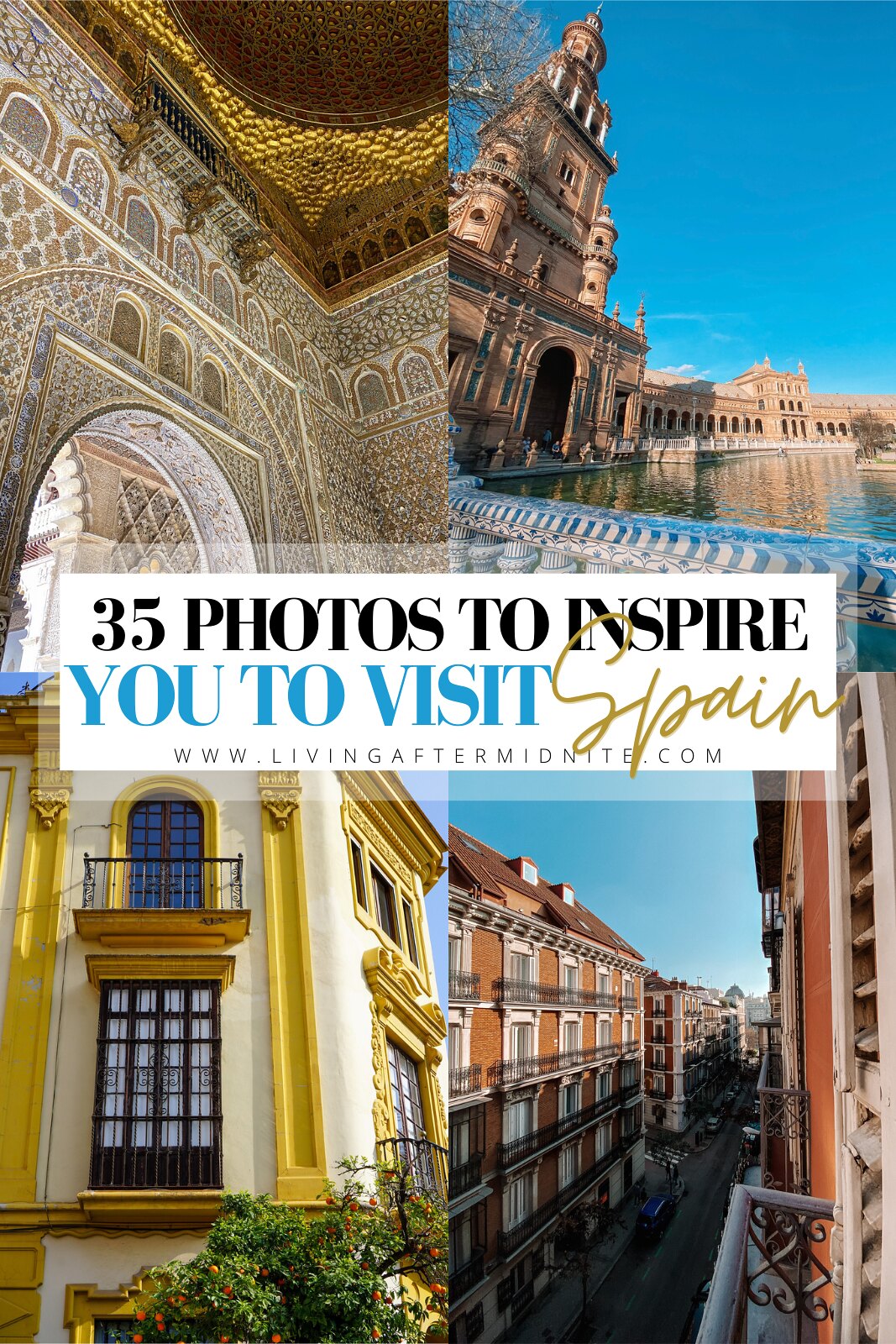 35 Photos to Inspire You to Visit Spain | European Vacation Inspiration | Spain Travel | Spain Aesthetics | Spain Aesthetic | Most Beautiful Places in Spain | Best Places to Visit in Spain