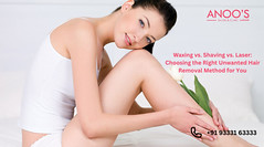 Waxing vs. Shaving vs. Laser: Choosing the Right Unwanted Hair Removal Method for You - 1