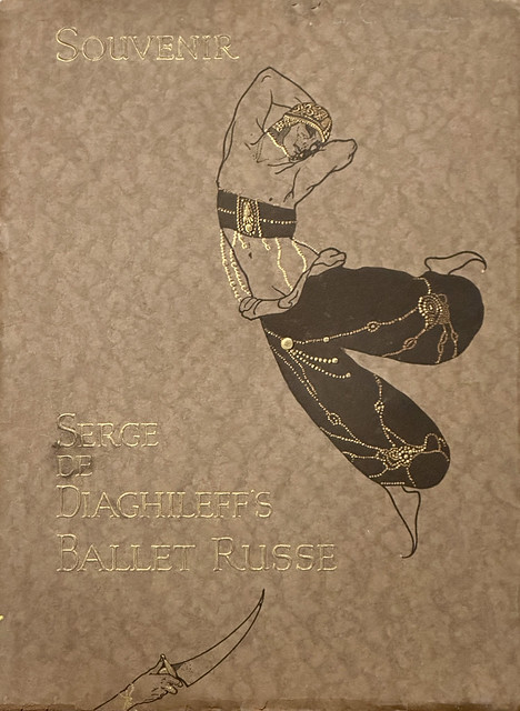 “Serge de Diaghileff’s Ballet Russe” Souvenir of the American Tour, 1916-1917. New York: Metropolitan Ballet Co., (1916).