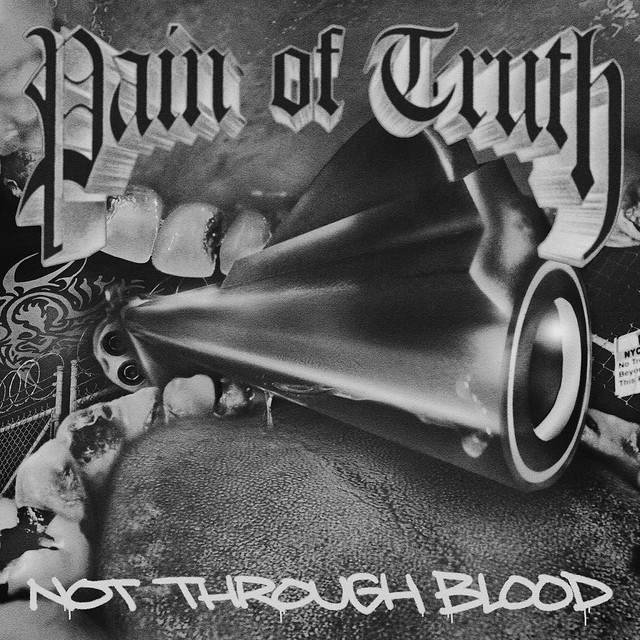Album Review: Pain of Truth - Not Through Blood