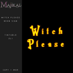 :MAJIKAL: Witch Please Neon