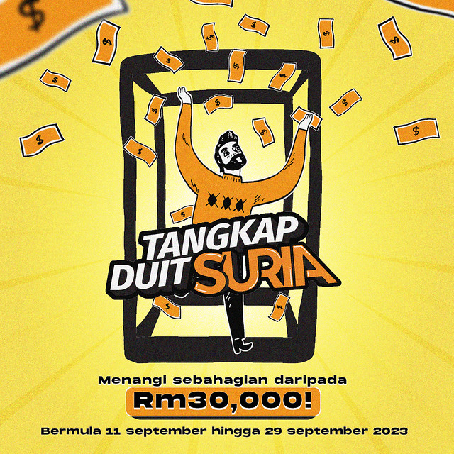 Sertai Peraduan Tangkap Duit Suria & Menangi Sebahagian RM330,000!