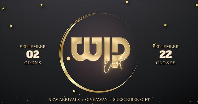 Got It In Your Wish List? Get It At WIP Event!