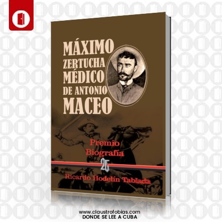 Máximo Zertucha. Médico de Antonio Maceo