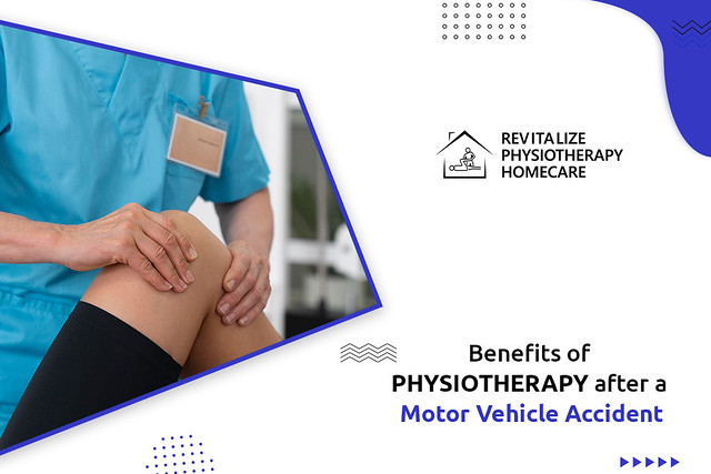 BENEFITS OF PHYSIOTHERAPY AFTER A MOTOR VEHICLE ACCIDENT