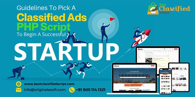 Guidelines to pick a Classified Ads PHP Script to begin a successful startup