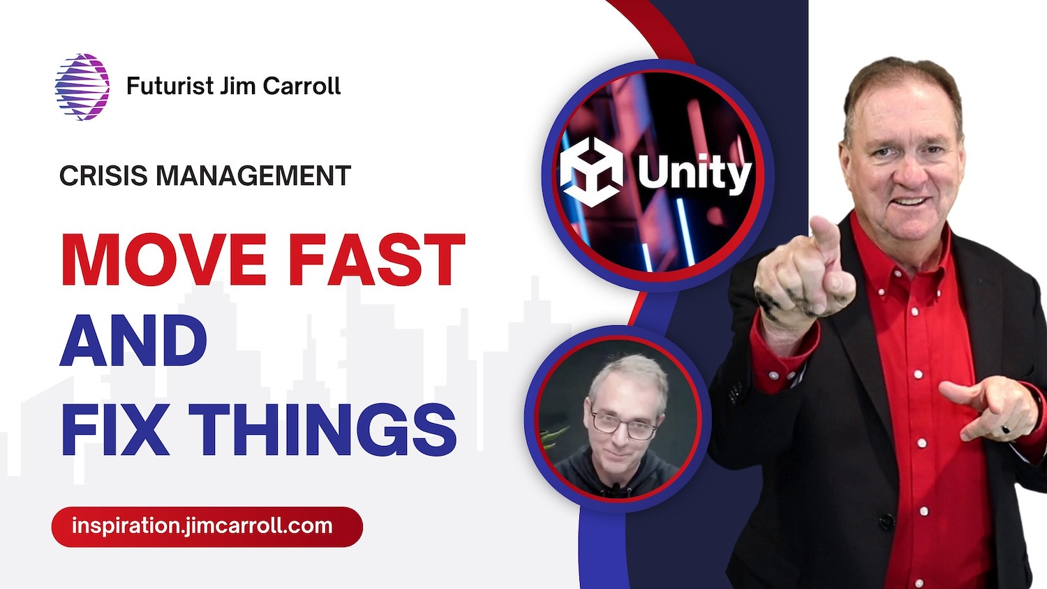 "Move fast and fix things" - Futurist Jim Carroll