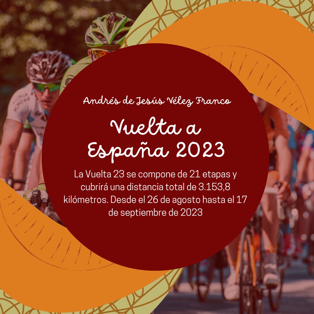 - Andrés de Jesús Vélez Franco- Vuelta a España 2023