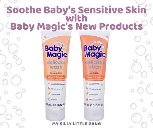 Soothe Baby's Sensitive Skin with Baby Magic's New Products #MySillyLittleGang