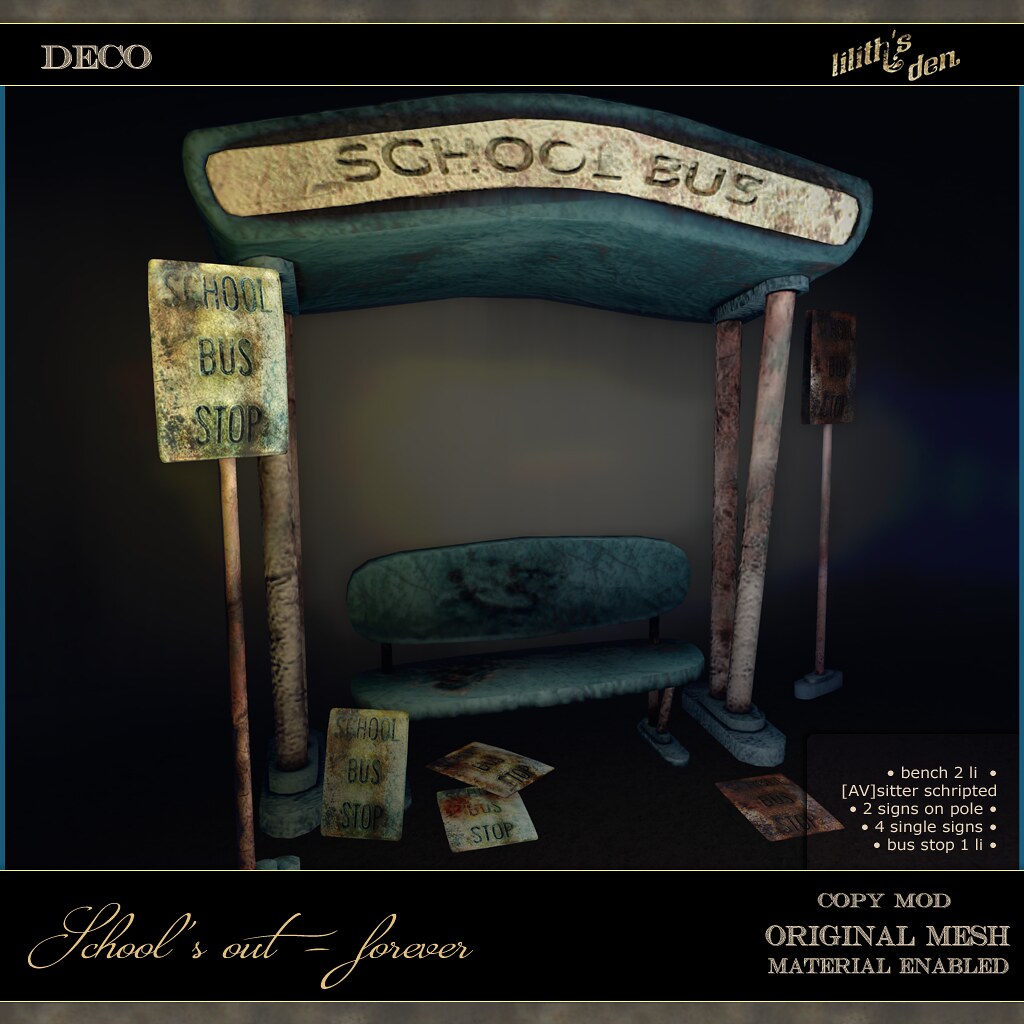 Lilith's Den – School's out – forever