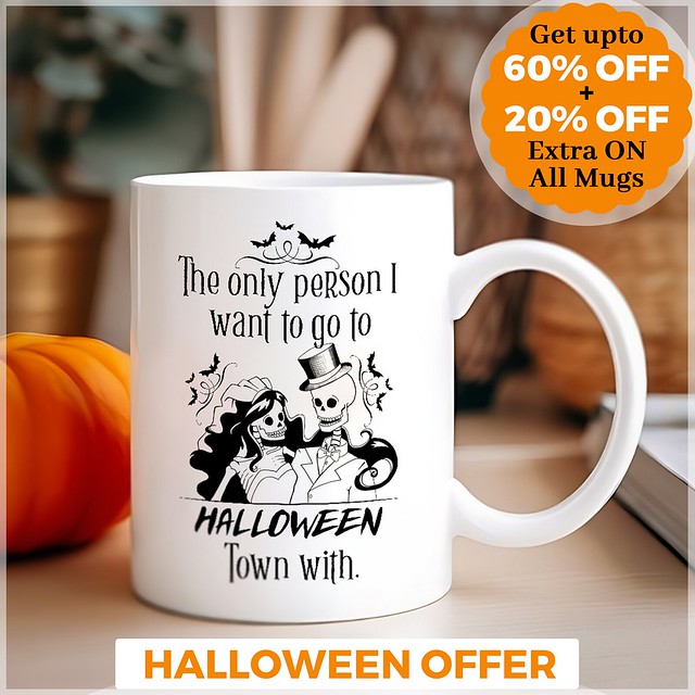 The Only Person I Want To Go To Halloween Town With - Halloween Couple Coffee Mug