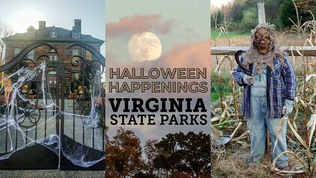 Collage of three photos, one on the left is Southwest Virginia Museum decorated with Halloween decor like spider webs on the front gate, middle photo is a full moon under pink clouds with black silhouette of trees at the bottom, to the right is a scarecrow in a field. Text over the collage says Halloween Happenings at Virginia State Parks