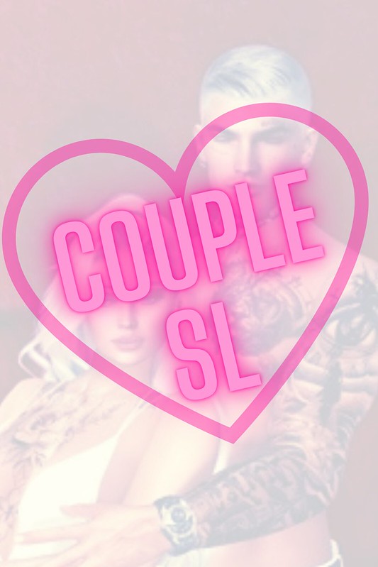 ❣ Couple SL ❣ No limit