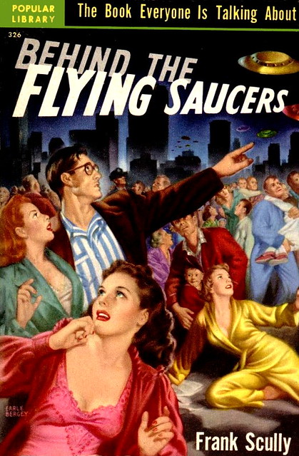 Frank Scully / Behind The Flying Saucers