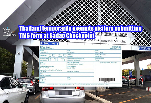 La Thaïlande exempte temporairement les visiteurs soumettant un formulaire TM6 au point de contrôle de Sadao