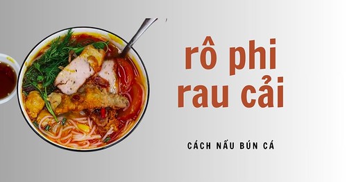 bun ca ro phi rau cai - 1 | by langbun.mt