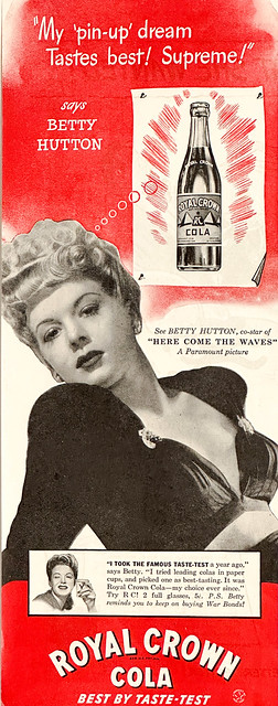 Ad for Royal Crown Cola in “The Saturday Evening Post,” December 9, 1944, featuring Betty Hutton.