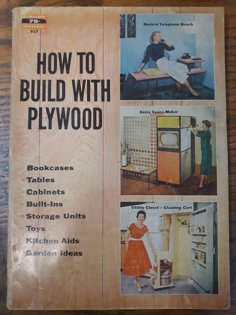 How to Build With Plywood  - 1956