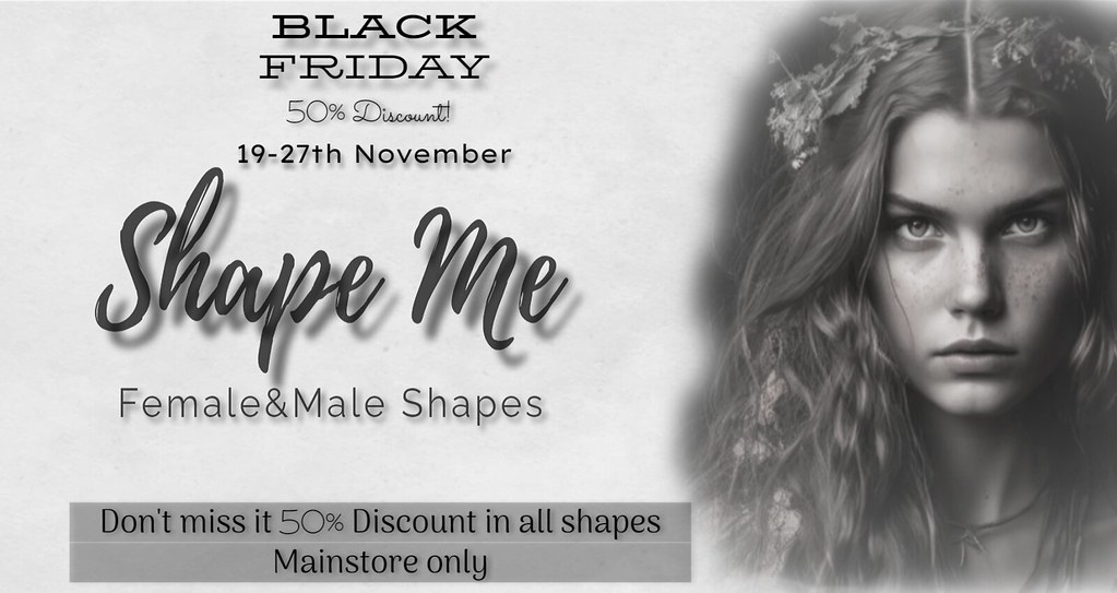 Shape Me – Black Friday