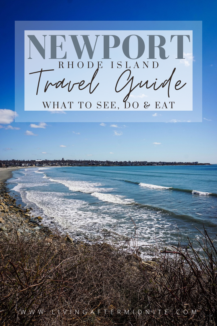Newport, Rhode Island Travel Guide | What to See, Do and Eat | 48 Hours in Newport Itinerary | A First Timer's Guide to 2 Days in Newport Rhode Island | What to do in Newport | Newport Travel Guide | Best Things to do in Newport | Best Places to Visit in Newport