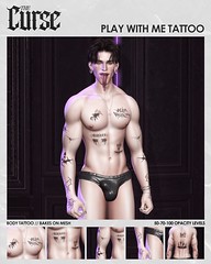 "Play With Me" Body Tattoo