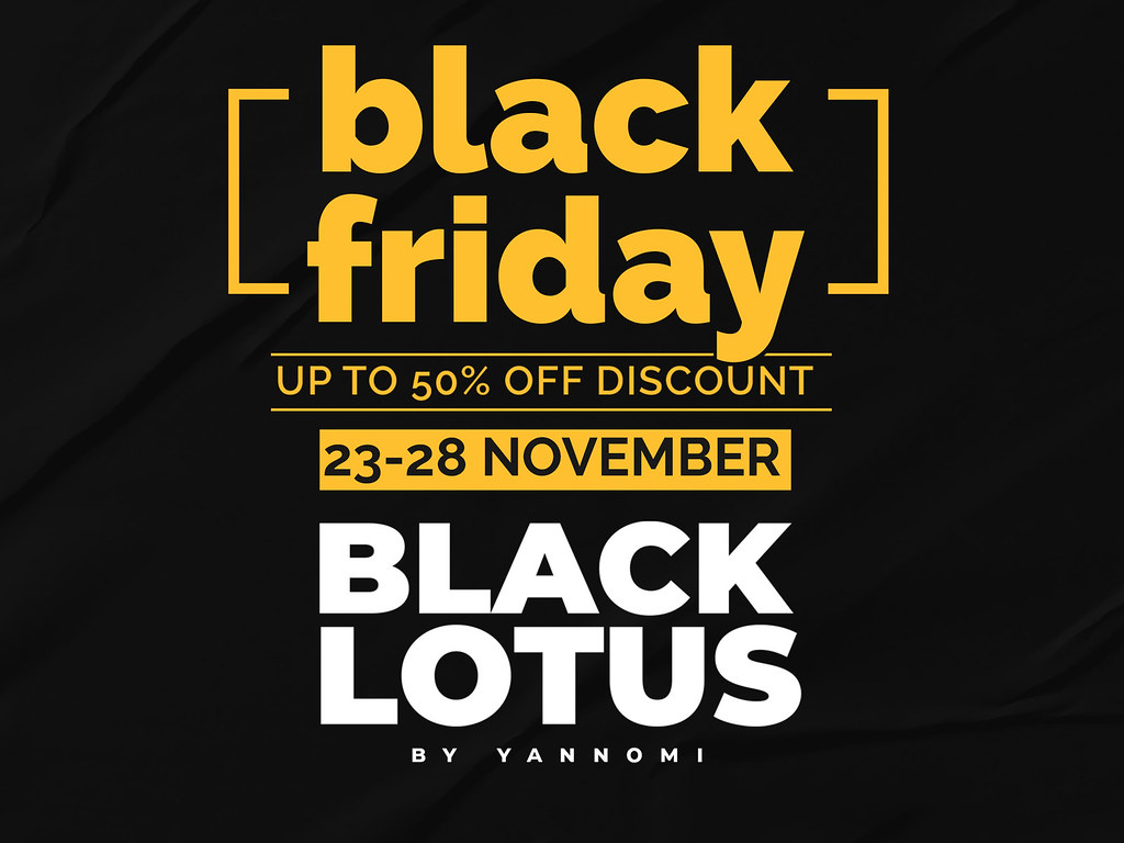 Black Friday at Black Lotus!
