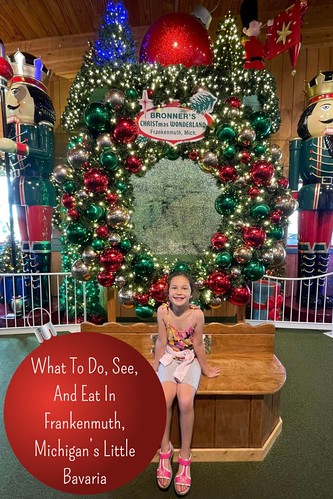What To Do, See, And Eat In Frankenmuth, Michigan’s Little Bavaria