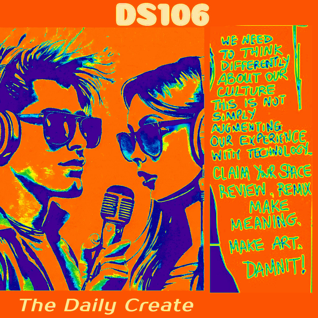 DS106 Remix Mondays Week1