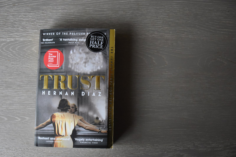 The parallels between food and books. Trust by Hernan Diaz