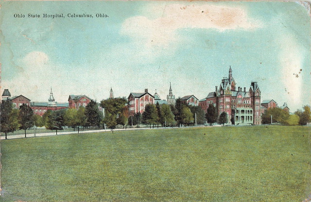 ASYLUM Columbus OH c.1908 Ohio State Hospital for Insane a Home for the Insane and Feeble Minded Ppsychiatric Hospital founded in 1838 destroyed in 1868 by fire rebuilt 1877 a Kirkbride Facility