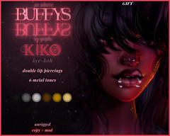BUFFY'S - Kiko Piercing (GIFT)
