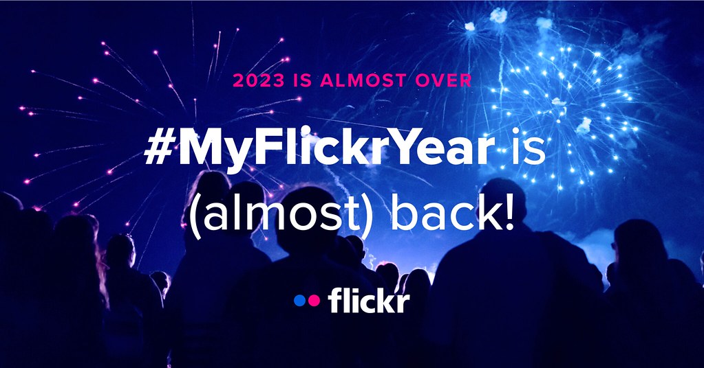 MyFlickrYear 2023 is (almost) back!