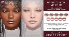 Silver Glitter Make-Up (Evo X) Holiday Shop & Hop Gift
