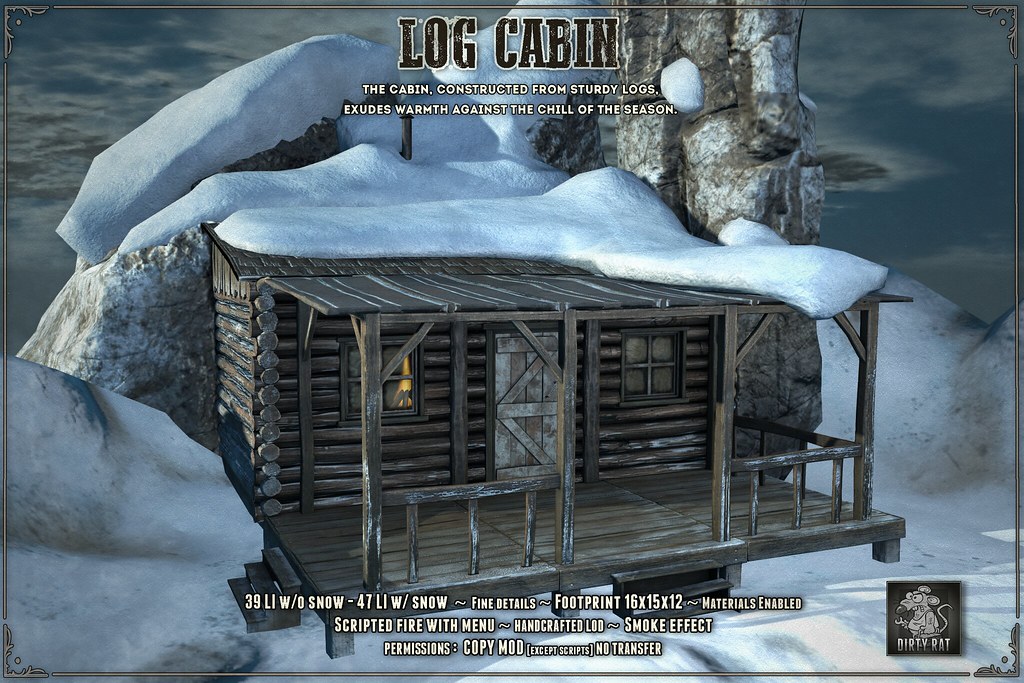 Dirty Rat – Log Cabin