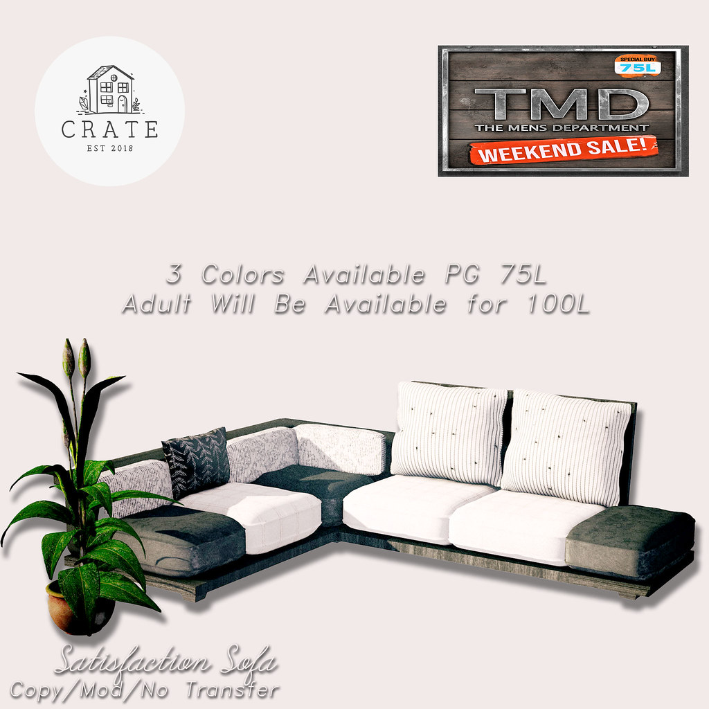 crate Satisfaction Sofa for TMD Weekend Sale!