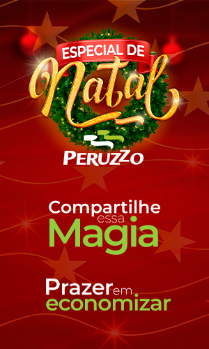 Especial de Natal Peruzzo - Compartilhe Magia... Prazer em economizar!