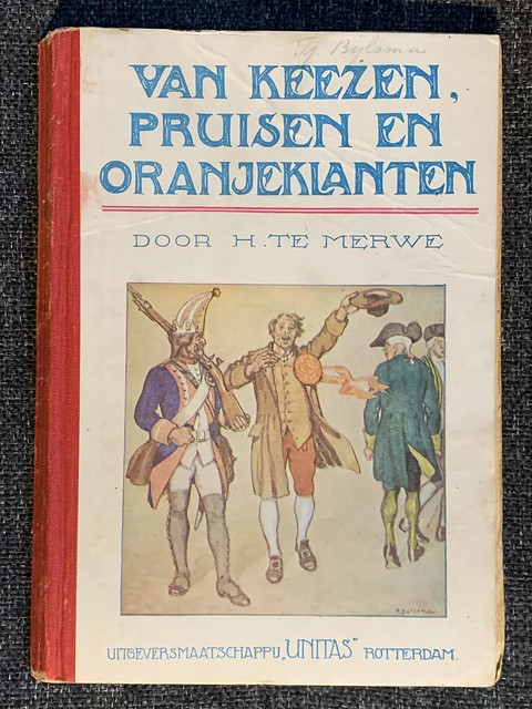 Boek - Van Keezen, Pruisen en Oranjeklanden, door H. te Merwe (Uitg. Unitas, Rotterdam)