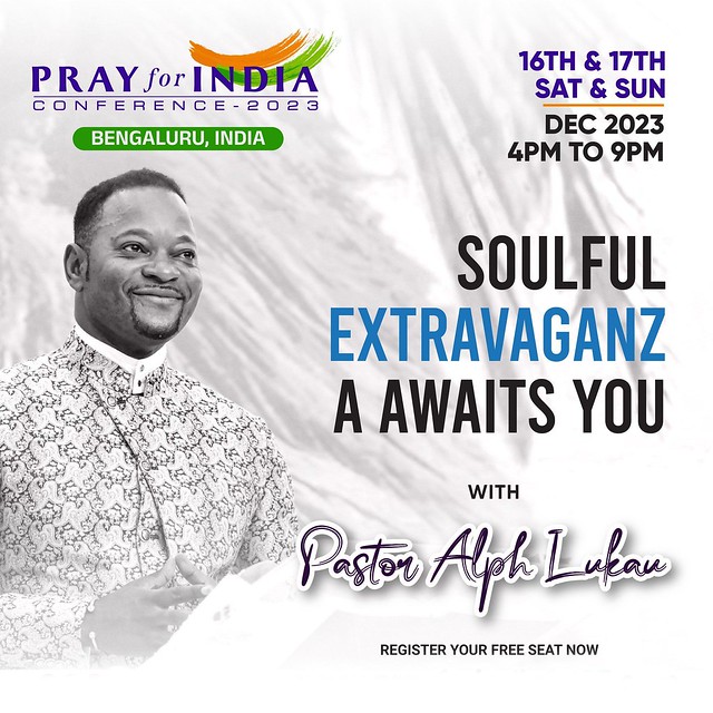 A soulful extravaganza awaits you at the Pray for India Conference 2023