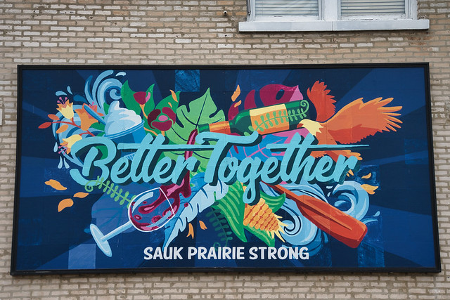 Sauk Prairie Mural: Better together
