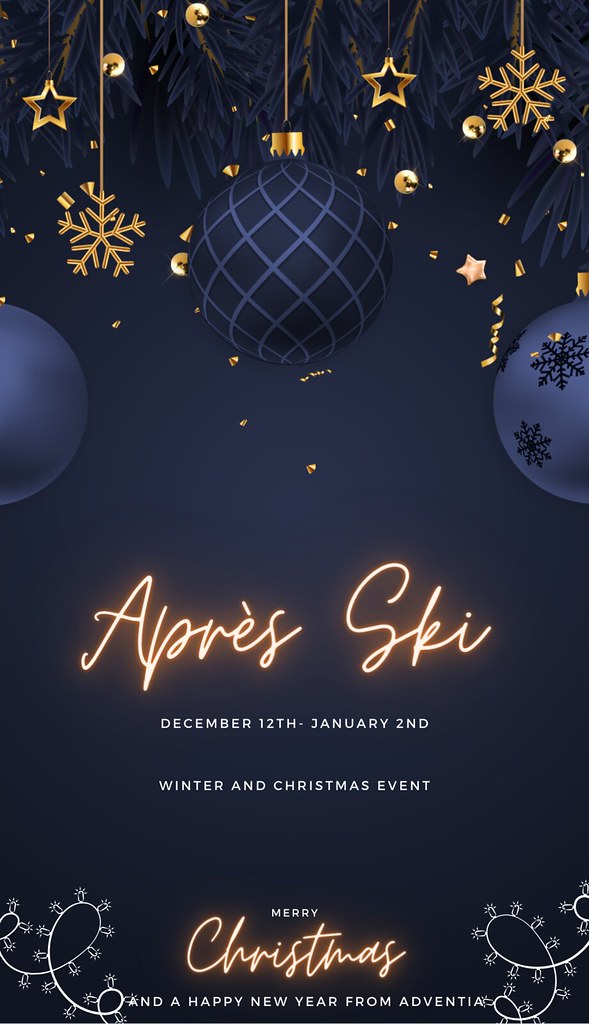 NOW OPEN Apres Ski Christmas Winter Event 2023